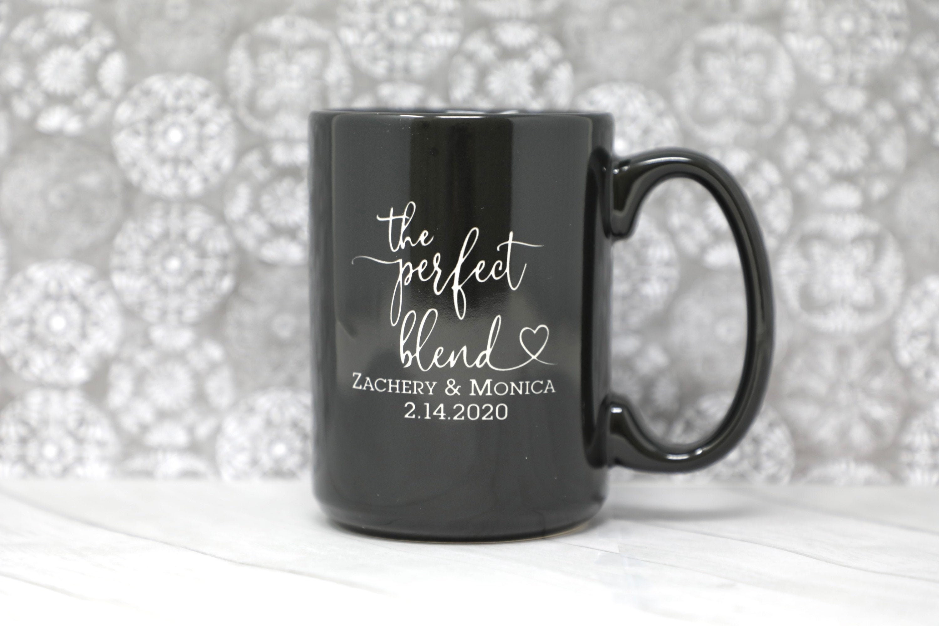 The Perfect Blend Wedding, Anniversary, Engagement Ceramic Coffee Mug, Etched, Engraved, Free Personalization & Shipping