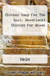 Chicken Soup For The Soul: Devotional Stories For Wives