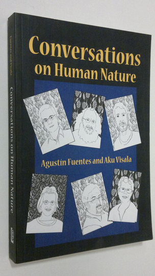 Osta Agustin Fuentes Conversations On Human Nature Netistä