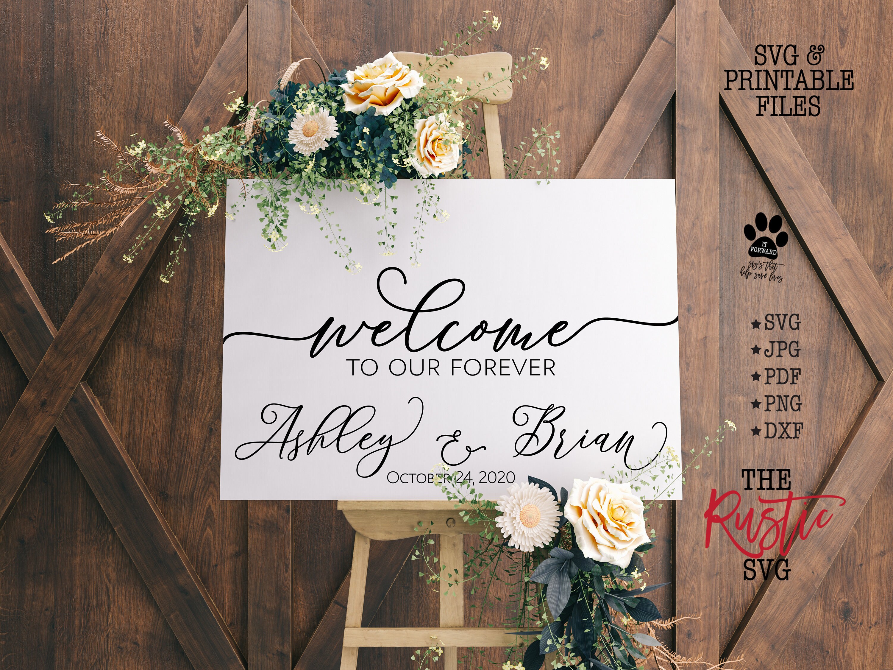 Printable Wedding Welcome Sign, To Our Forever, Personalized Svg, Jpg, 003