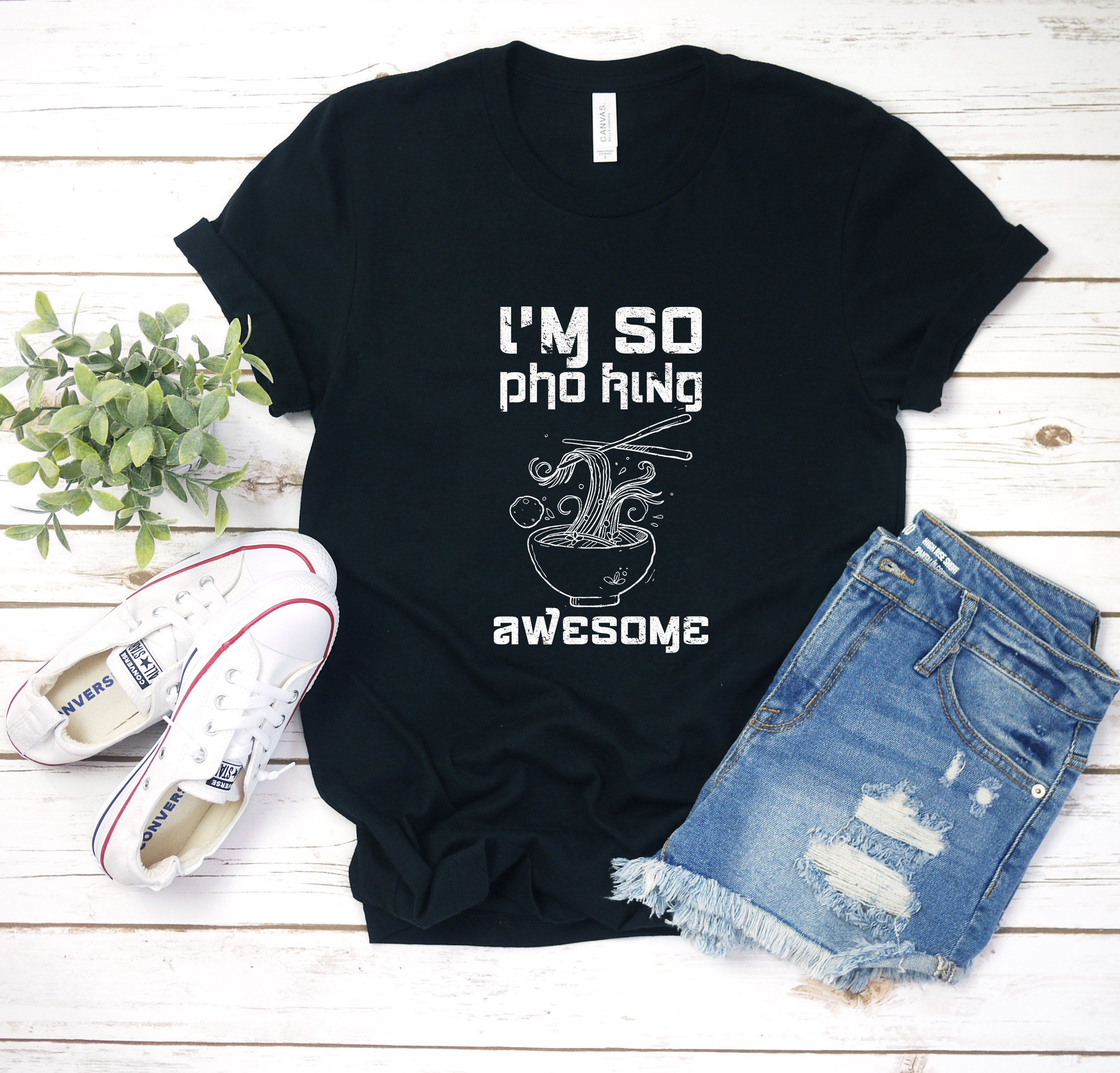 Pho King Sho Shirt Funny Lover T-Shirt Vietnamese Food Shirts Cute Asian Noodles Soup Tshirt Gift Gifts Noodle Bowl Foodie Viet Tee Cuisine