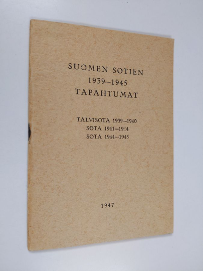 Osta Suomen sotien 1939-1945 tapahtumat netistä