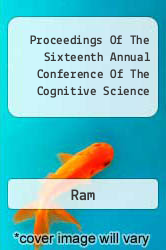 Proceedings Of The Sixteenth Annual Conference Of The Cognitive Science