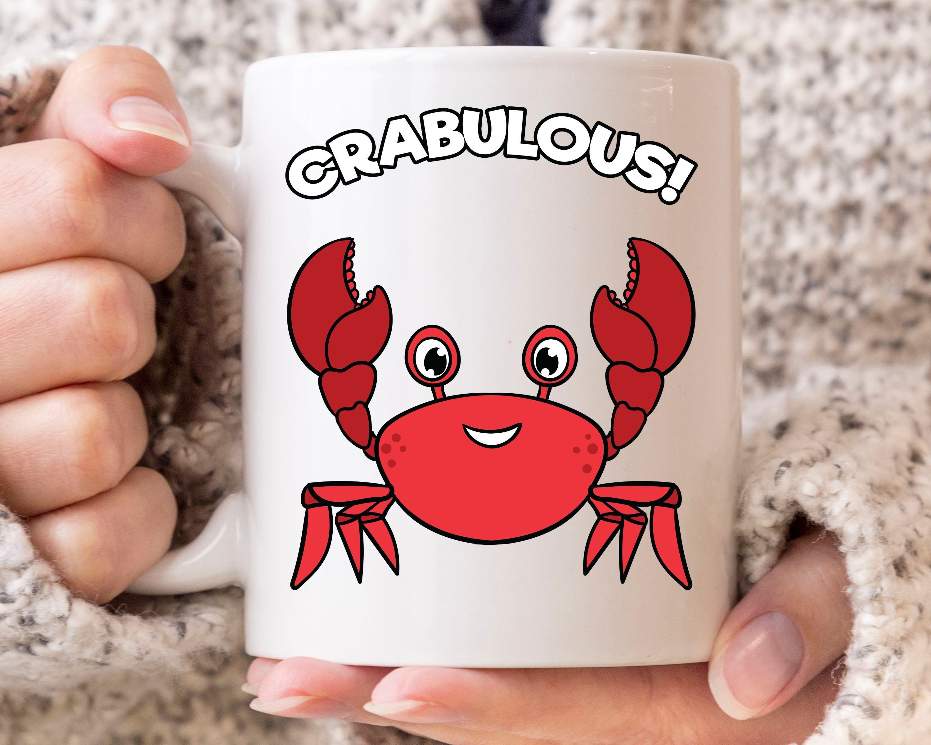 Crabulous Mug, Funny Seafood Coffee Cup For Crab Lover Men & Women, Cute Crabbing Gift Idea, Mug Eater