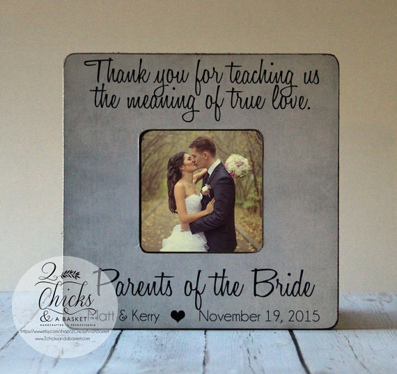 Thank You For Teaching Us The Meaning Of True Love Picture Frame, Custom Wedding Gift Parents, Parents Bride Frame