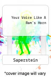 Your Voice Like A Ram's Horn
