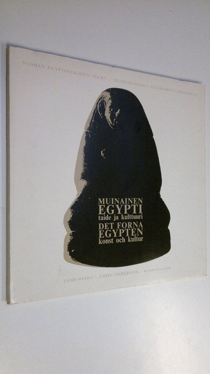 Osta Muinainen Egypti - taide ja kulttuuri = Det forna Egypten - konst och  kultur netistä