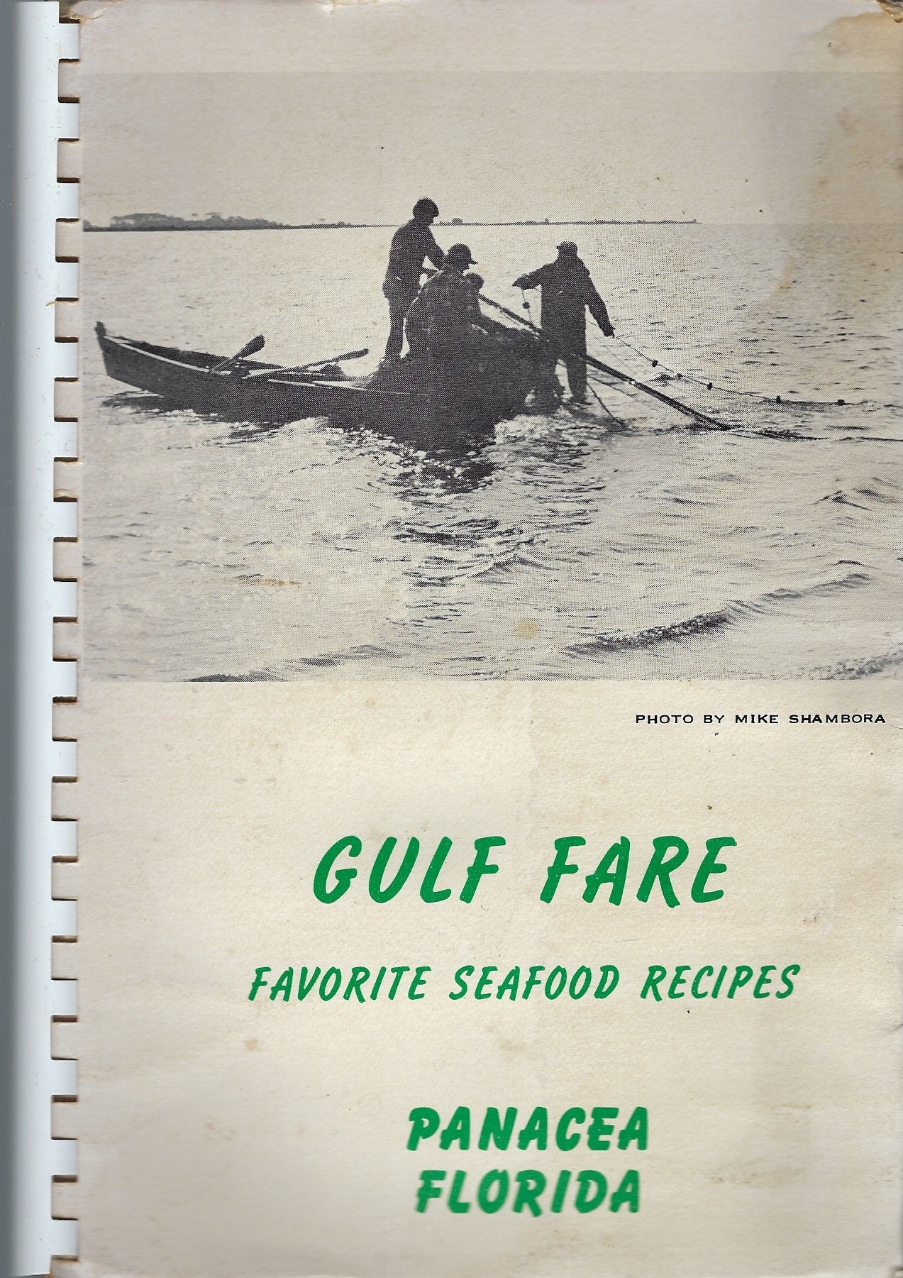 Panacea Florida 1987 Vintage Wakulla County Iris Garden Club Gulf Fare Cookbook Fl Favorite Seafood Recipes Collectible Souvenir Cook Book