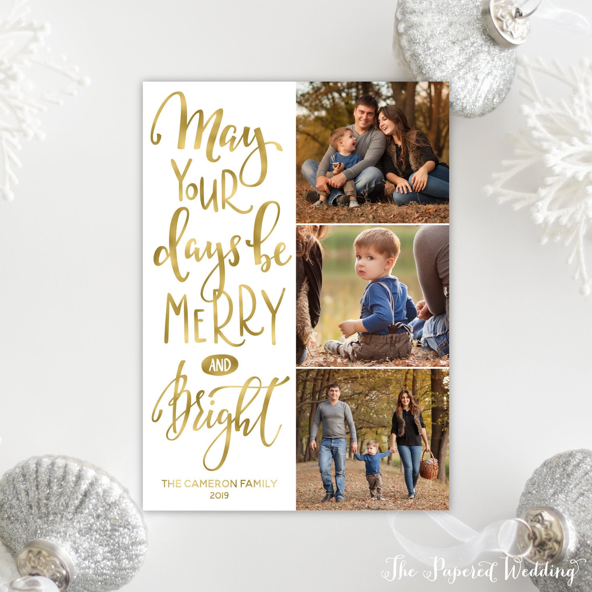 Printable Or Printed Photo Holiday Cards in Faux Gold Foil - May Your Days Be Merry & Bright Christmas With Three Pictures 099 P3