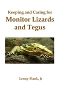 Buy Keeping and Caring for Monitor Lizards and Tegus online
