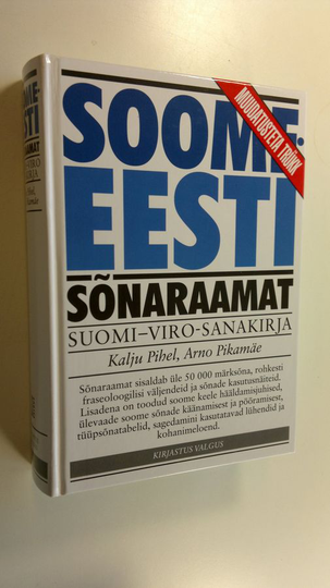 Osta Kalju Pihel : Soome-eesti sönaraamat = Suomalais-virolainen sanakirja  netistä