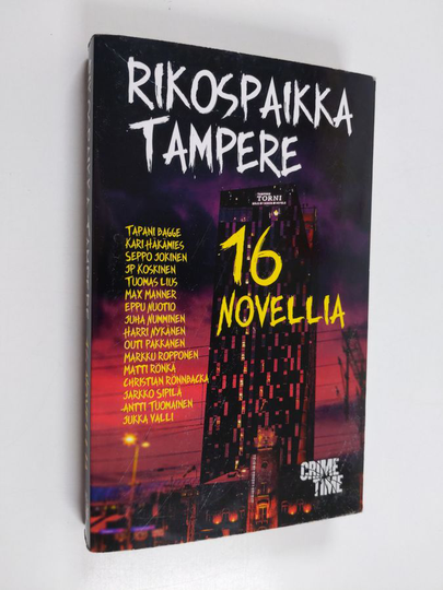 Osta Rikospaikka Tampere - 16 novellia netistä