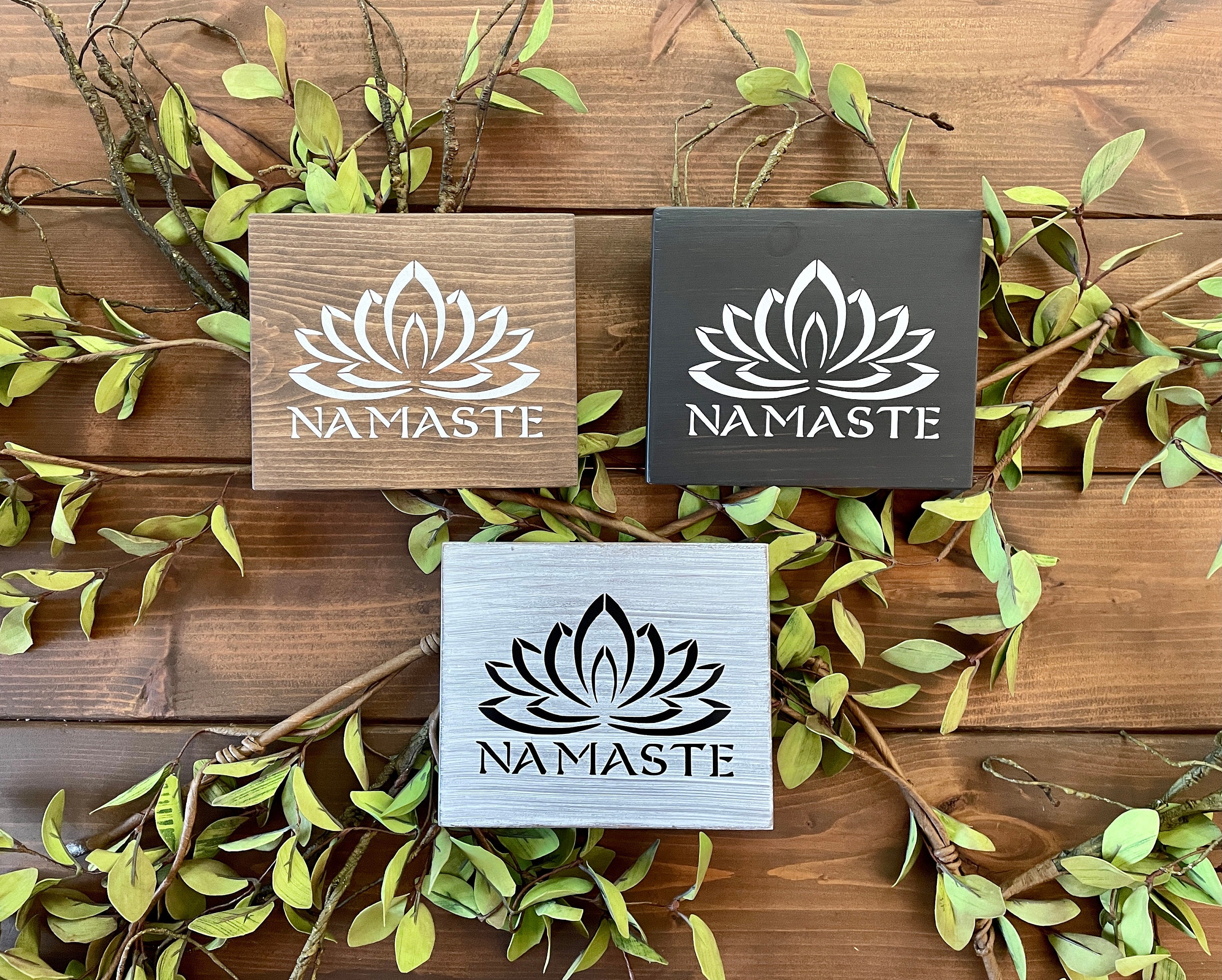 Namaste Wood Sign Shelf Sitter | 6.5x5.5. #shopforacause - Portion Of Proceeds Donated To Child Hunger Relief Organization"