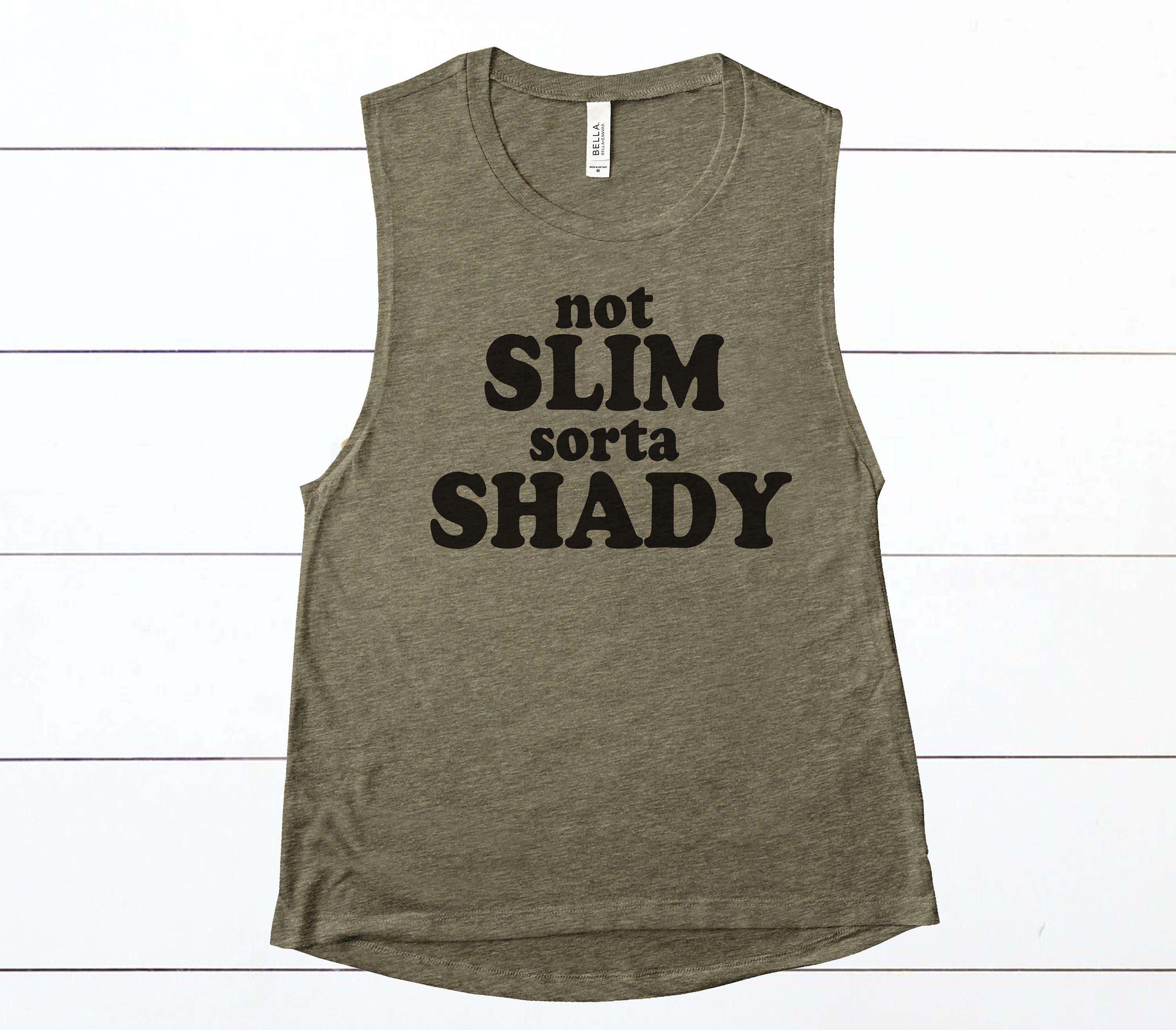Not Slim Sorta Shady Funny Trending Womens Tank Top Gift For Mom Best Friend