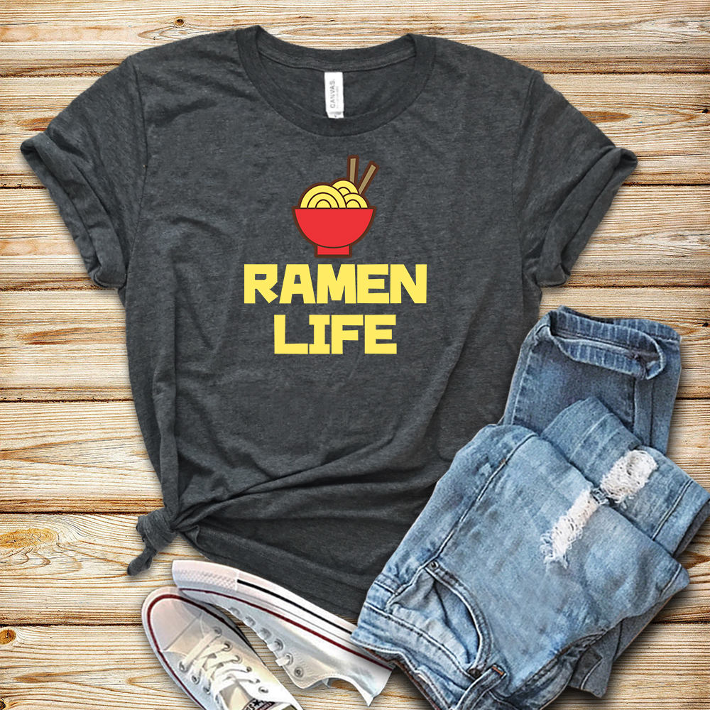 Ramen Life/Shirt Tank Top Hoodie Noodles Foodie Asian Food Funny