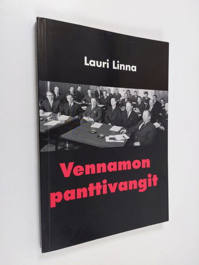 Osta Lauri Linna : Vennamon panttivangit netistä