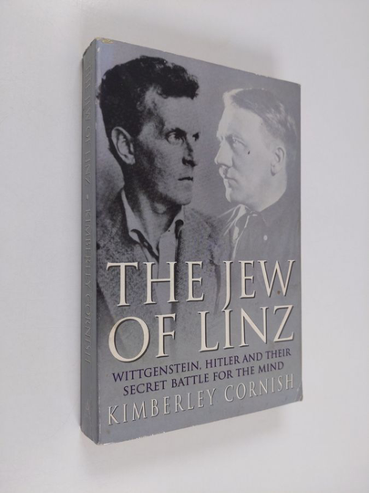 Osta Kimberley Cornish : The Jew of Linz - Wittgenstein, Hitler and Their  Secret Battle for the Mind netistä