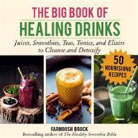 Buy The Healthy Smoothie Bible: Lose Weight, Detoxify, Fight