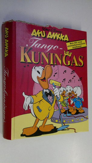 Tangokuningas Osta Walt Disney : Aku Ankka : tangokuningas netistä