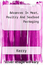 Advances In Meat, Poultry And Seafood Packaging