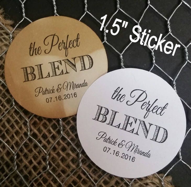 Perfect Blend Personalized Wedding Shower Favor 1.5 Sticker Choose Your Amount Sold in Sets Of 20 Stickers