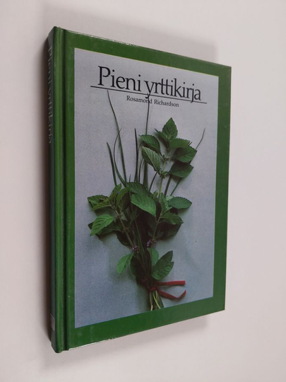 Osta Rosamond Richardson : Pieni yrttikirja netistä