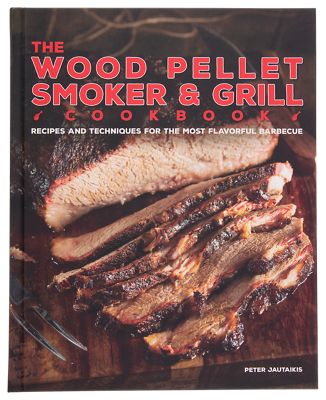 The Wood Pellet Smoker and Grill Cookbook by Peter Jautaikis