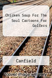 Chicken Soup For The Soul Cartoons For Golfers