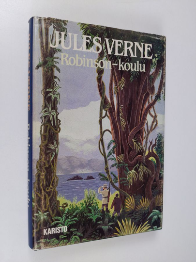 Osta Jules Verne : Robinson-koulu : seikkailuromaani Tyyneltämereltä netistä