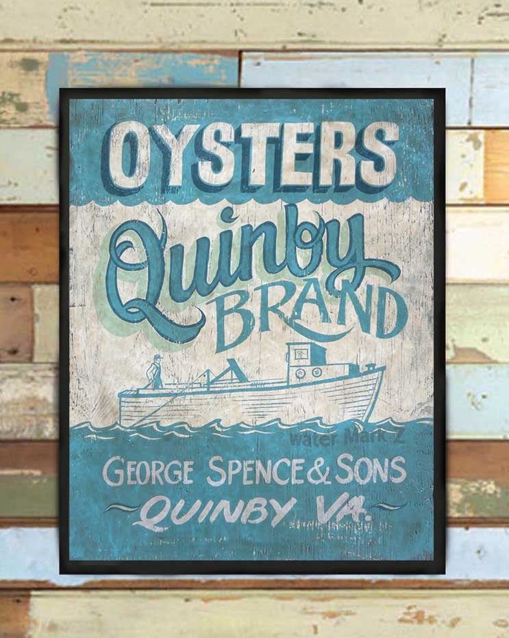 Quinby Virginia Oyster Print From An Original Hand Painted & Lettered Sign. Beach House Decor, Oyster Art, George Spence & Sons, Tin