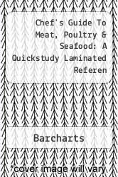 Chef's Guide To Meat, Poultry & Seafood: A Quickstudy Laminated Referen