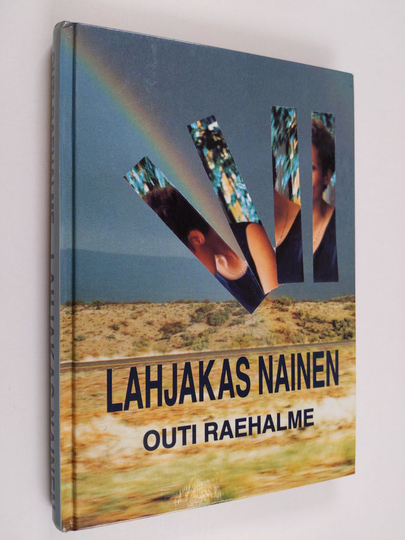 Osta Outi Raehalme : Lahjakas nainen : naisten lahjakkuuden kehittymiseen  liittyvien erityispiirteiden tarkastelu netistä