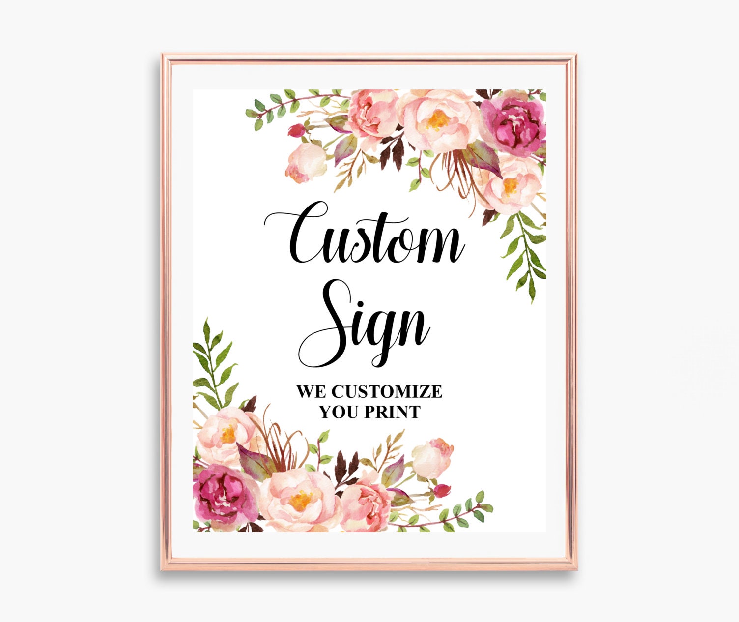 Boho Pink Floral Custom Sign Bohemian Style Customize Text Table Printable Digital File A54 B54 C24