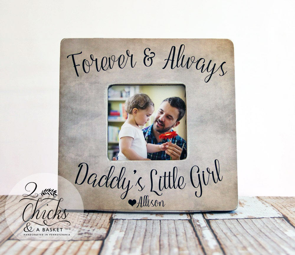 Dad Gift From Daughter, Forever & Always Daddy's Little Girl Frame, Father's Day Picture For Dad, Frame