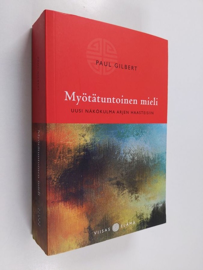 osta-paul-gilbert-my-t-tuntoinen-mieli-uusi-n-k-kulma-arjen