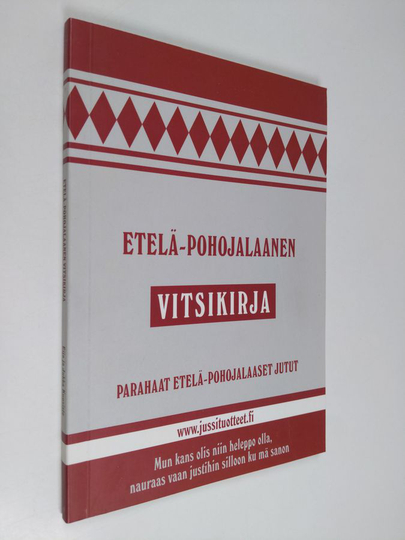 Osta Etelä-Pohojalaanen vitsikirja : parahalla lailla pohojalaasia juttuja  netistä