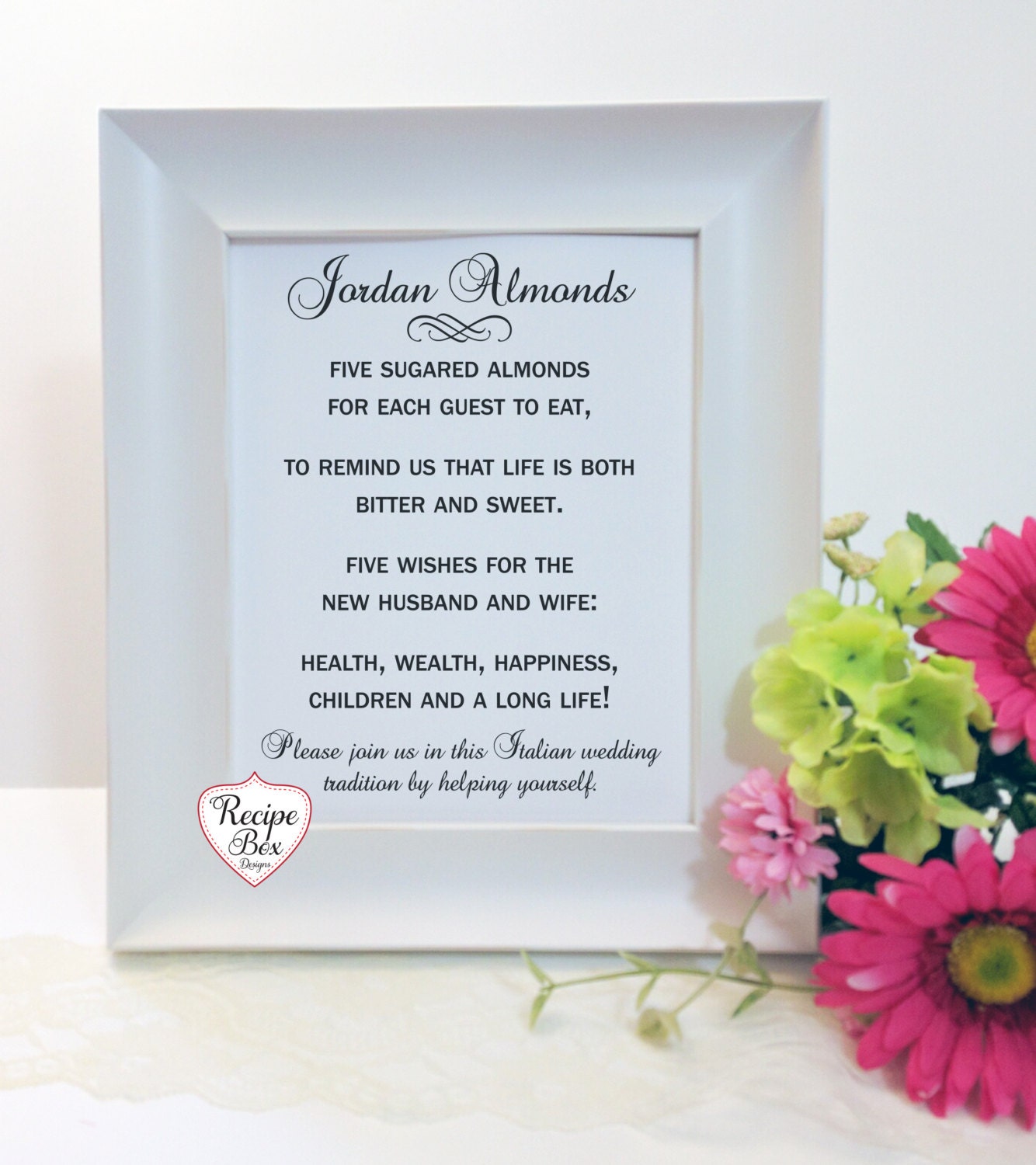 Wedding Sign, Five Sugared Almonds For Us To Eat, Jordan Almond Favor Wishes Italian Wedding, Pick A Size - No Frame