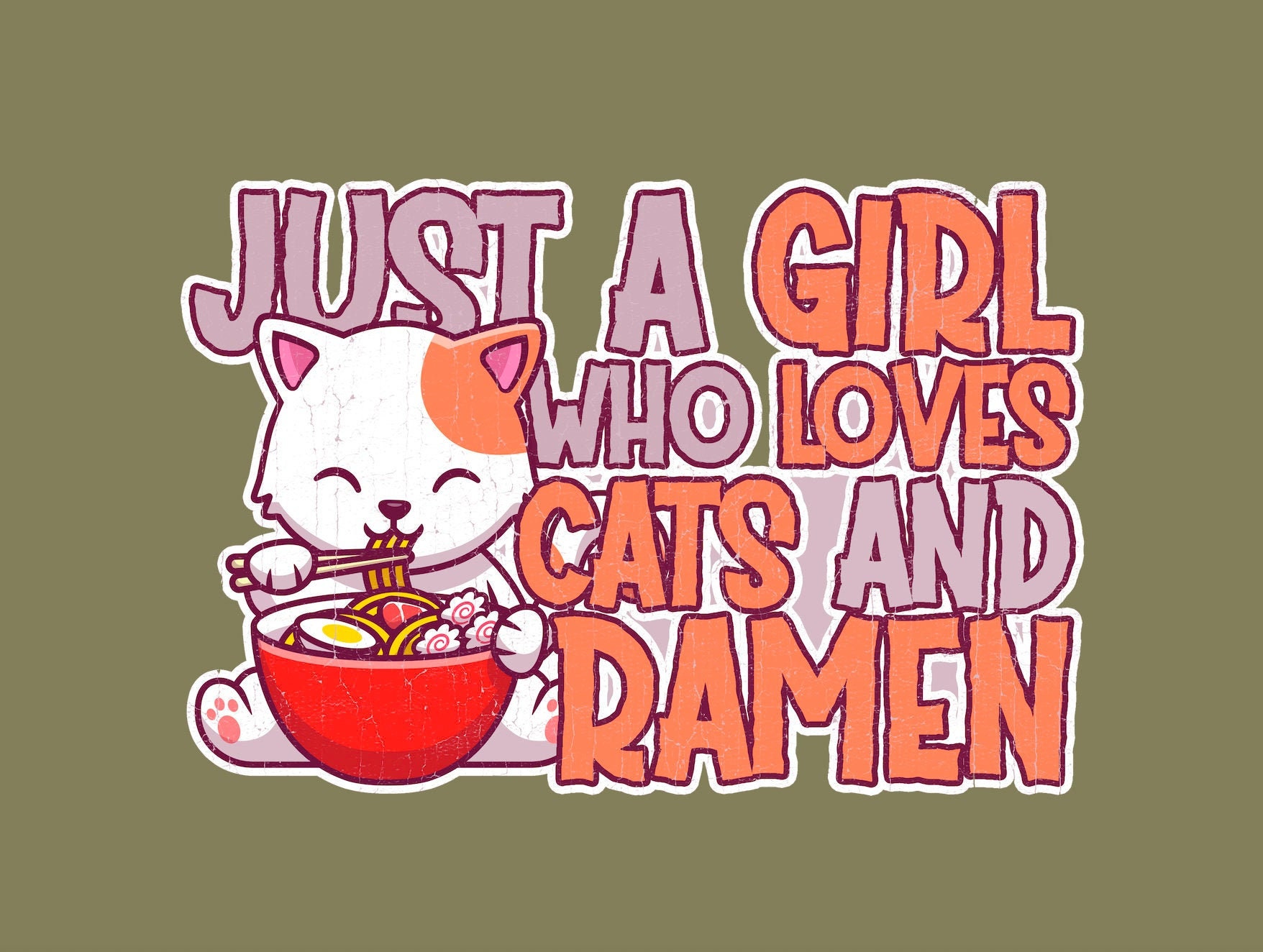 Magnetic Just A Girl Who Loves Cats & Ramen | No Residue, Easy To Relocate | 4 5"