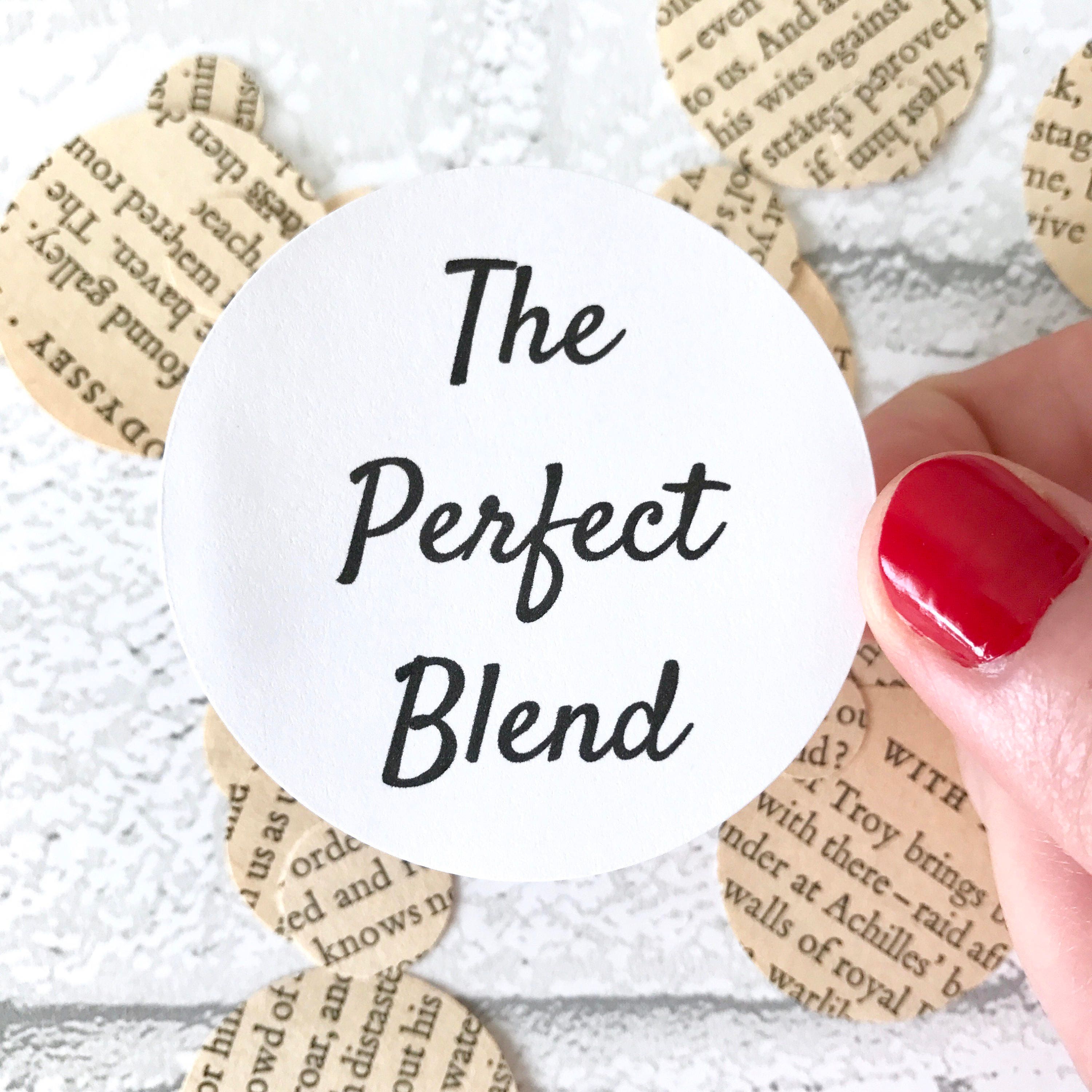 The Perfect Blend Stickers | Coffee Bean Favor Bag Circle Round Label Wedding Envelope Seal Thank You Gift Cards Package Goodie Treat