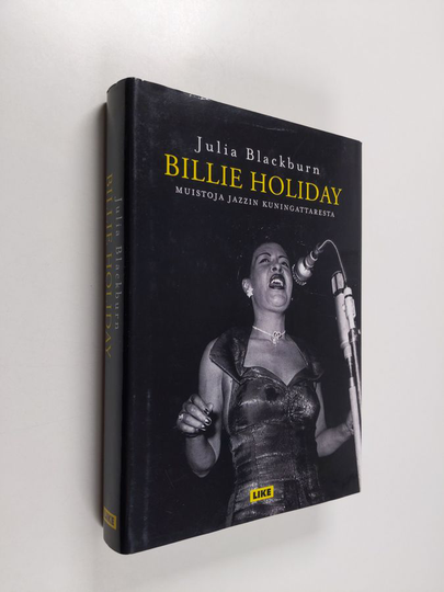 Osta Julia Blackburn : Billie Holiday : muistoja jazzin kuningattaresta  netistä