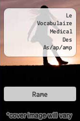 Le Vocabulaire Medical Des As/ap/amp