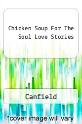 Chicken Soup For The Soul Love Stories