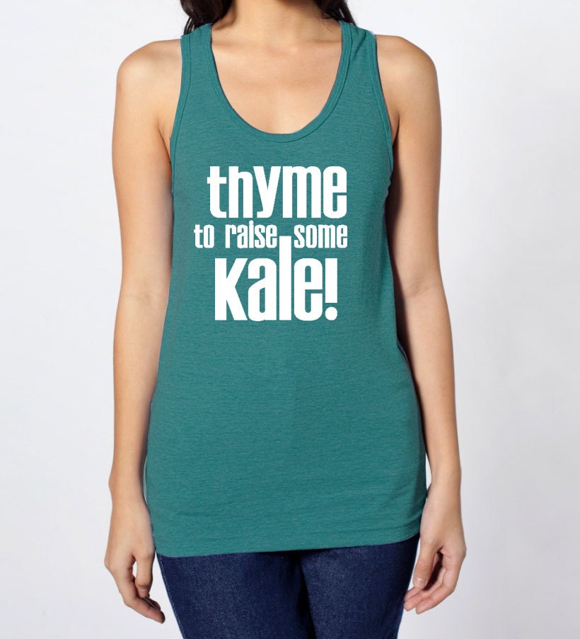 Thyme To Raise Some Kale Tri Blend Tank Shirt - Unisex Shirts Size Xs S M L Xl