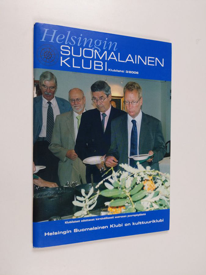 Osta Helsingin suomalainen klubi : klubilehti 3/2006 netistä