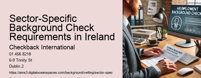 Sector-Specific Background Check Requirements in Ireland