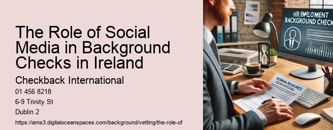 The Role of Social Media in Background Checks in Ireland