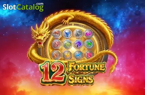 12 Fortune Signs -