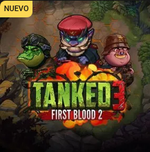 Tanked 3 First Blood 2 -