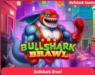 Bullshark Brawl -