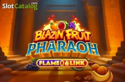 Blazin' Fruit Pharaoh FlameLink -